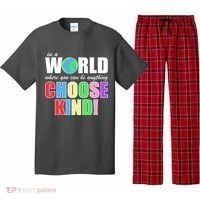 In a World Where You Can Be Anything Choose Kind Pajama Set thumb 0