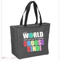 In a World Where You Can Be Anything Choose Kind Tote Bag thumb 2