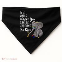 In A World Where You Can Be Kind USA-Made Doggie Bandana thumb 0