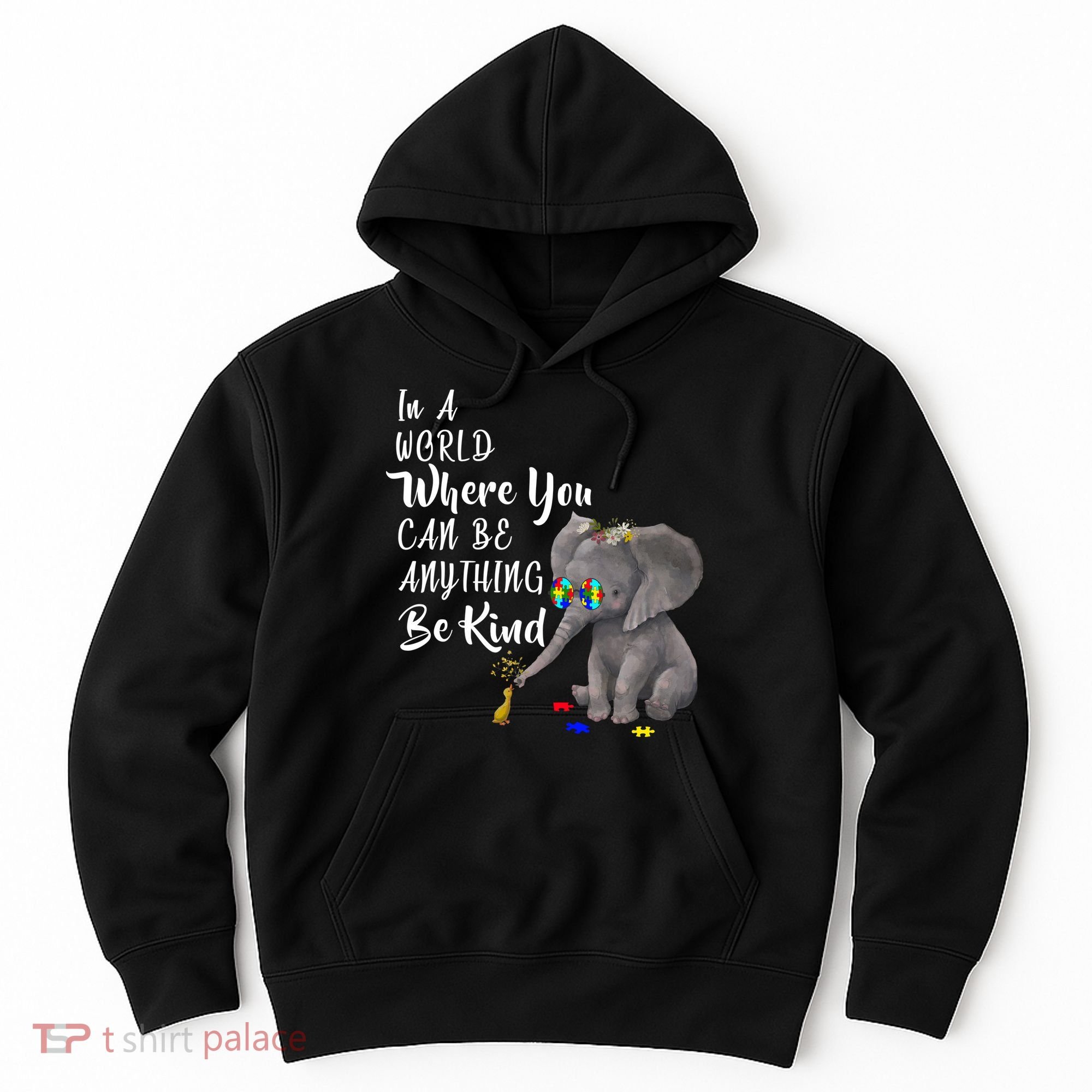 In A World Where You Can Be Kind Hoodie