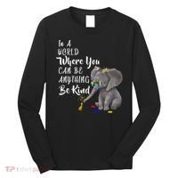In A World Where You Can Be Kind Long Sleeve Shirt thumb 0