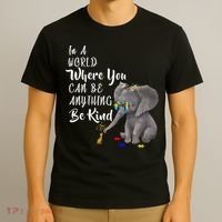 In A World Where You Can Be Kind T-Shirt thumb 3