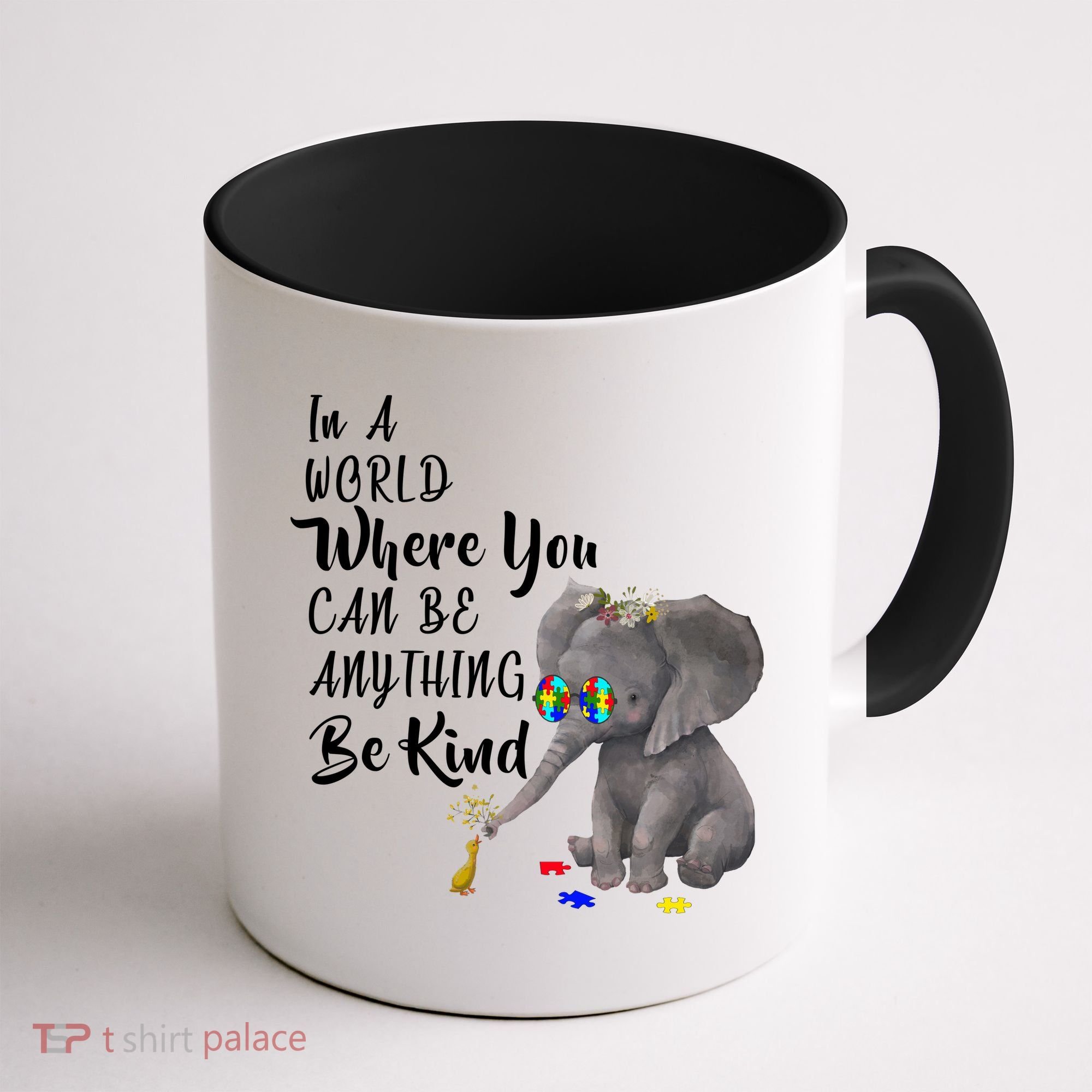 In A World Where You Can Be Kind Coffee Mug