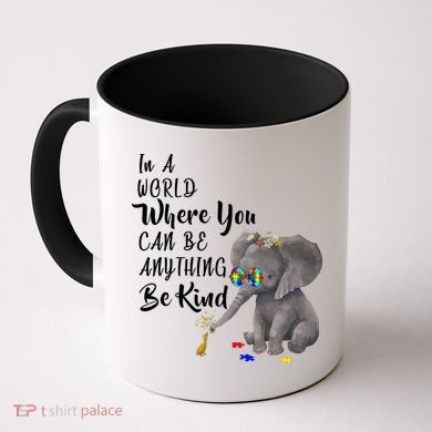 In A World Where You Can Be Kind Coffee Mug