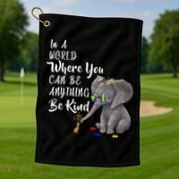 In A World Where You Can Be Kind Golf Towel thumb 1