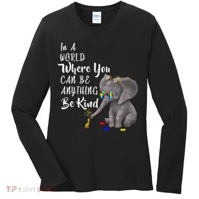 In A World Where You Can Be Kind Women's Long Sleeve Shirt
