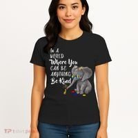 In A World Where You Can Be Kind Women's T-Shirt thumb 4