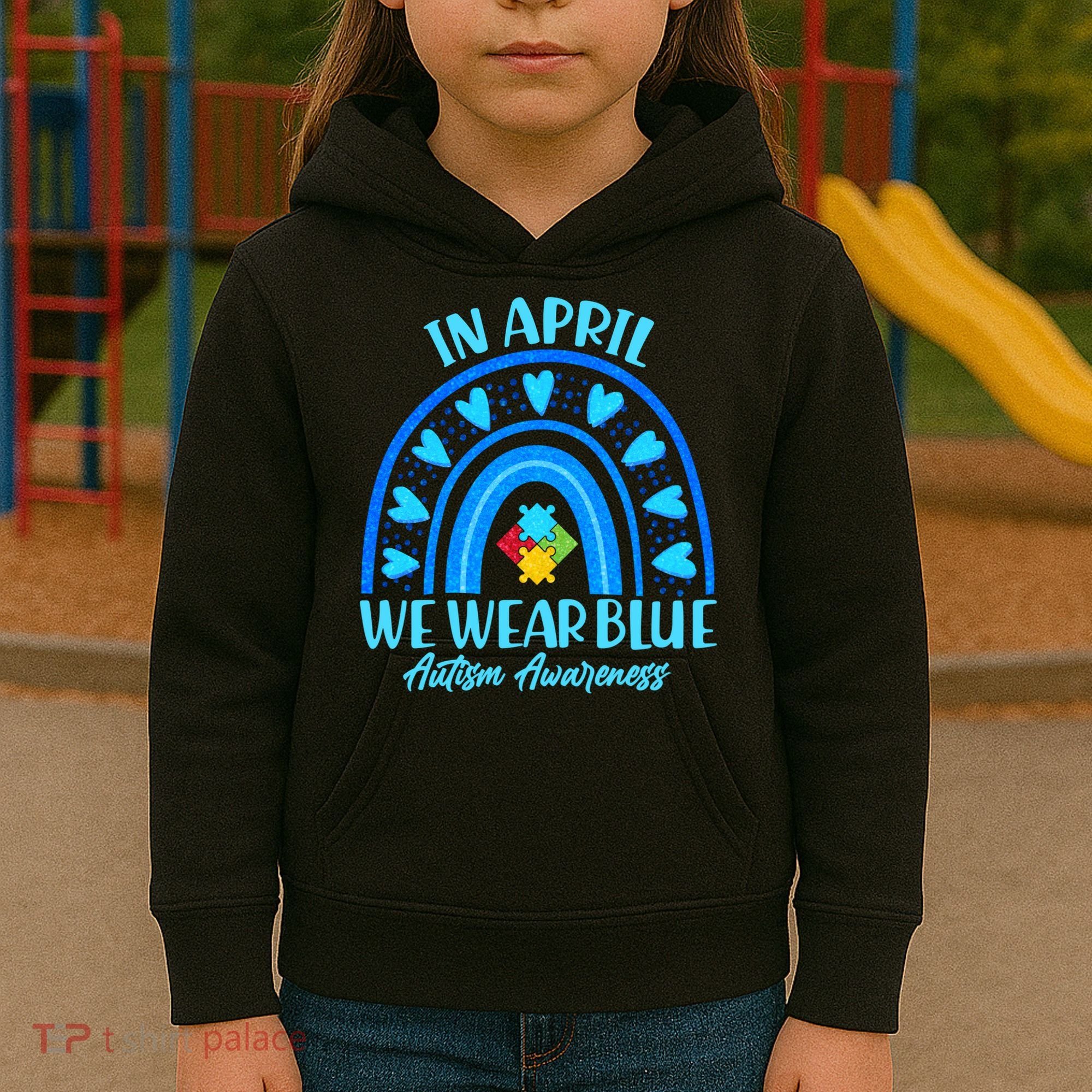 In April We Wear Blue Autism Awareness Kids Hoodie