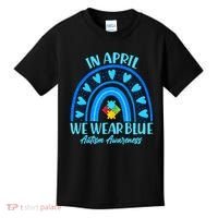 In April We Wear Blue Autism Awareness Kids T-Shirt thumb 0