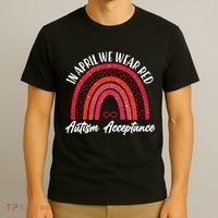 In April We Wear Red Autism Acceptance Red Rainbow T-Shirt thumb 3