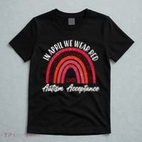 In April We Wear Red Autism Acceptance Red Rainbow T-Shirt thumb 5