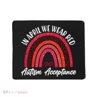In April We Wear Red Autism Acceptance Red Rainbow Mousepad thumb 0