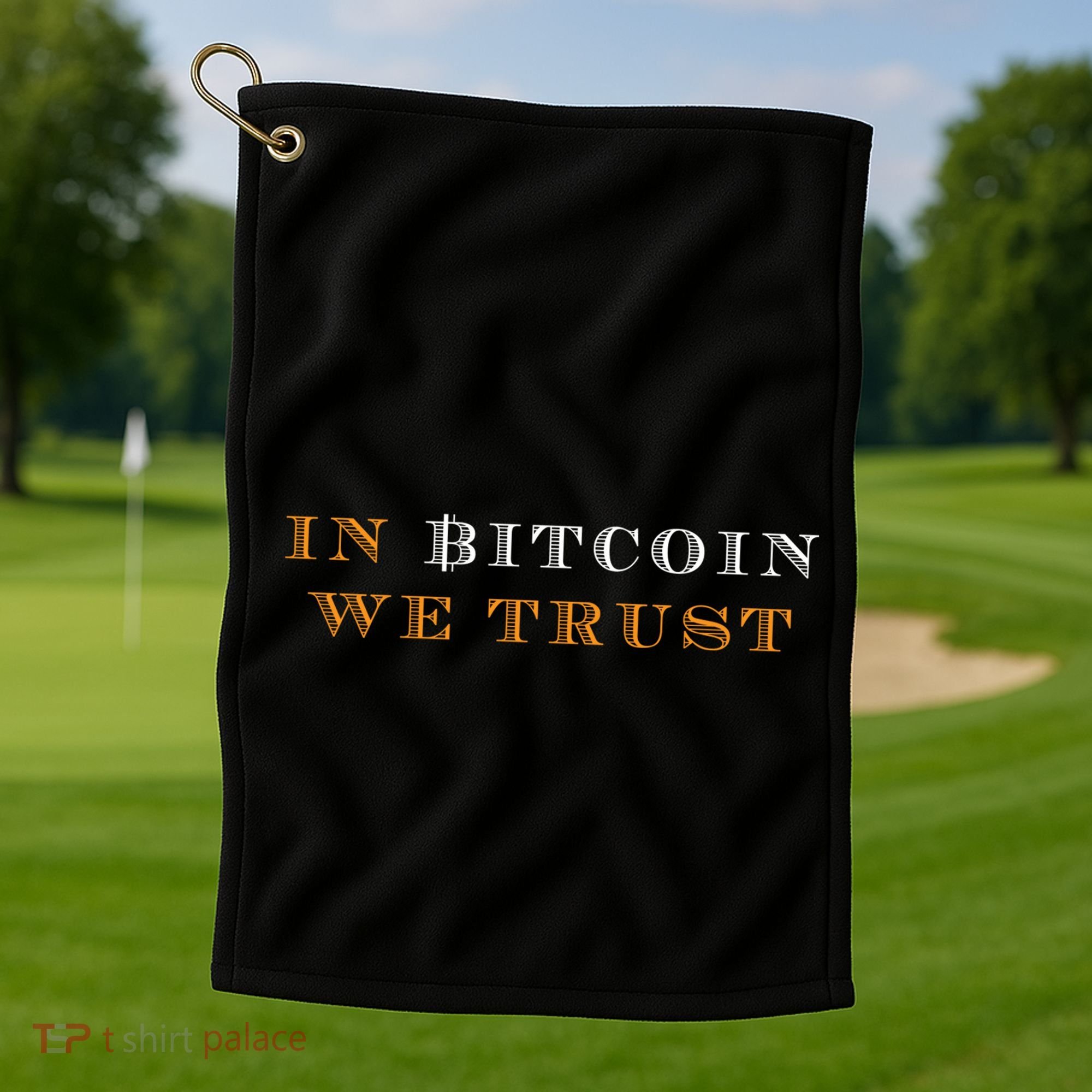 In Bitcoin We Trust Golf Towel