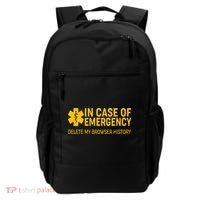 In Case Of Emergency Delete My Browser History Backpack thumb 0
