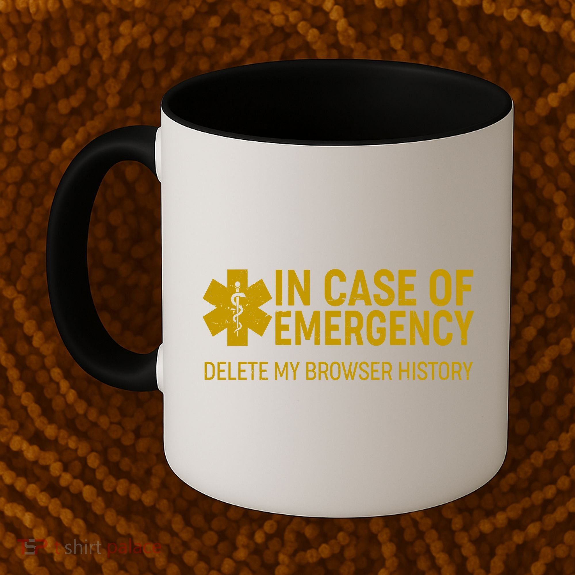 In Case Of Emergency Delete My Browser History Coffee Mug
