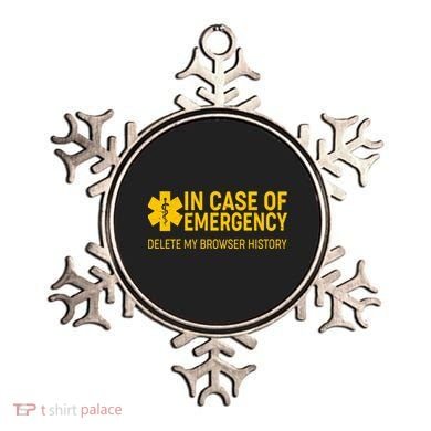 In Case Of Emergency Delete My Browser History Ornament