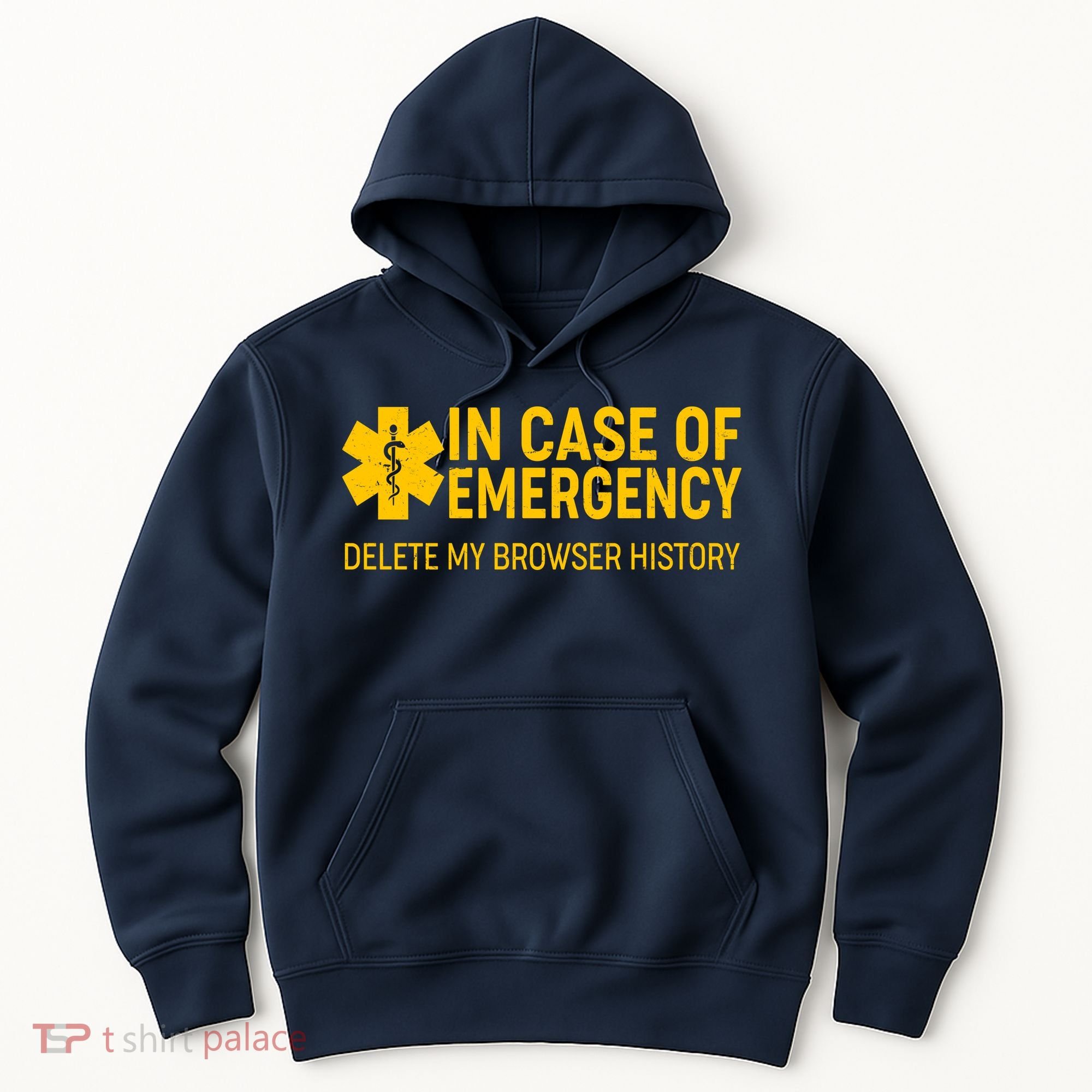 In Case Of Emergency Delete My Browser History Hoodie