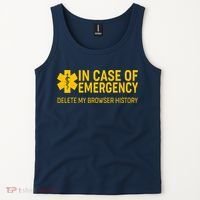 In Case Of Emergency Delete My Browser History Tank Top thumb 2