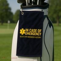 In Case Of Emergency Delete My Browser History Golf Towel thumb 2