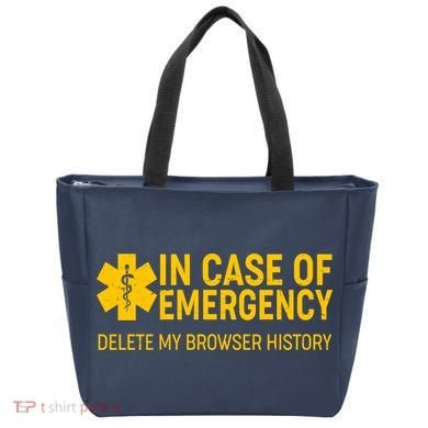 In Case Of Emergency Delete My Browser History Tote Bag