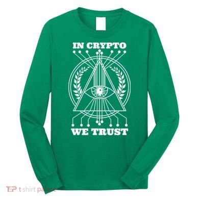 In Crypto We Trust Long Sleeve Shirt