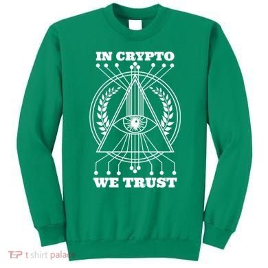 In Crypto We Trust Sweatshirt