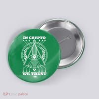 In Crypto We Trust Button thumb 0
