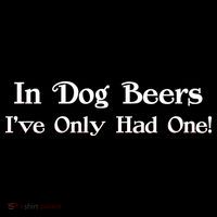 In Dog Beers I've Had Only One Kids Long Sleeve Shirt thumb 2