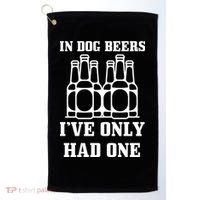 In Dog Beers I've Only Had One Golf Towel thumb 0