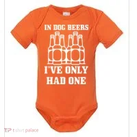 In Dog Beers I've Only Had One Baby Bodysuit thumb 0