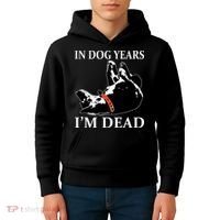 In Dog Years I'm Dead Funny Birthday Kids Hoodie thumb 4