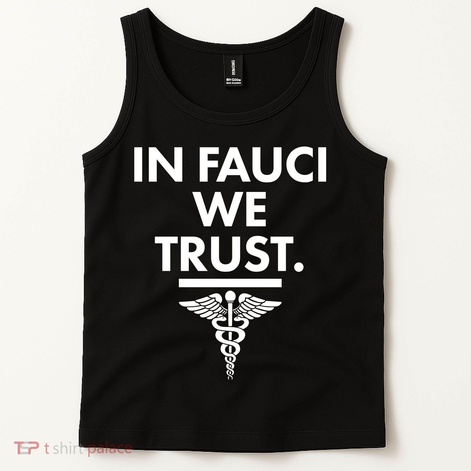 In Dr Fauci We Trust Tank Top