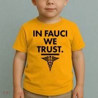 In Dr Fauci We Trust Toddler T-Shirt thumb 2