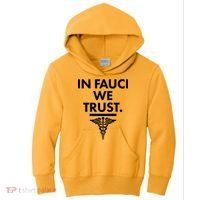 In Dr Fauci We Trust Kids Hoodie thumb 0