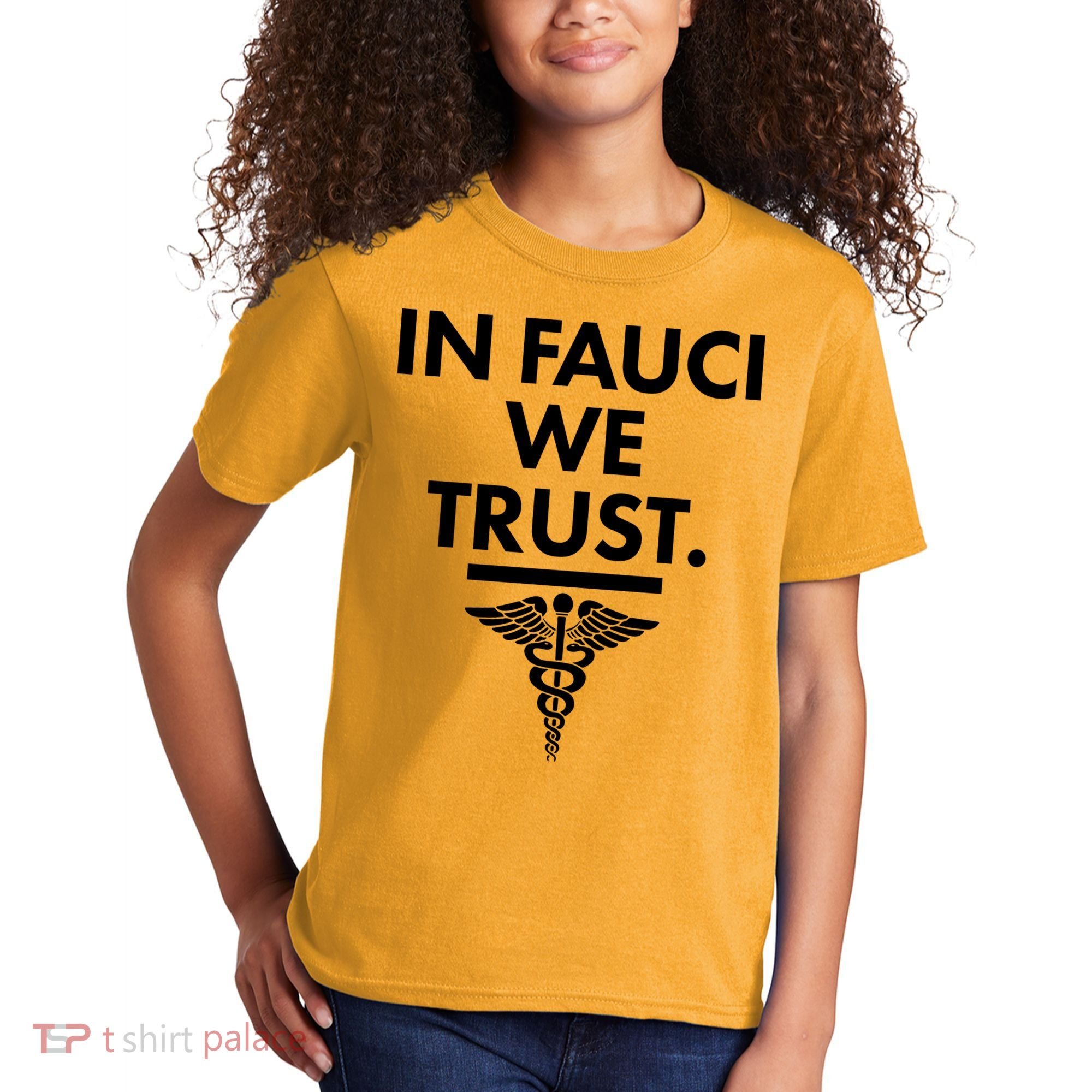 In Dr Fauci We Trust Kids T-Shirt