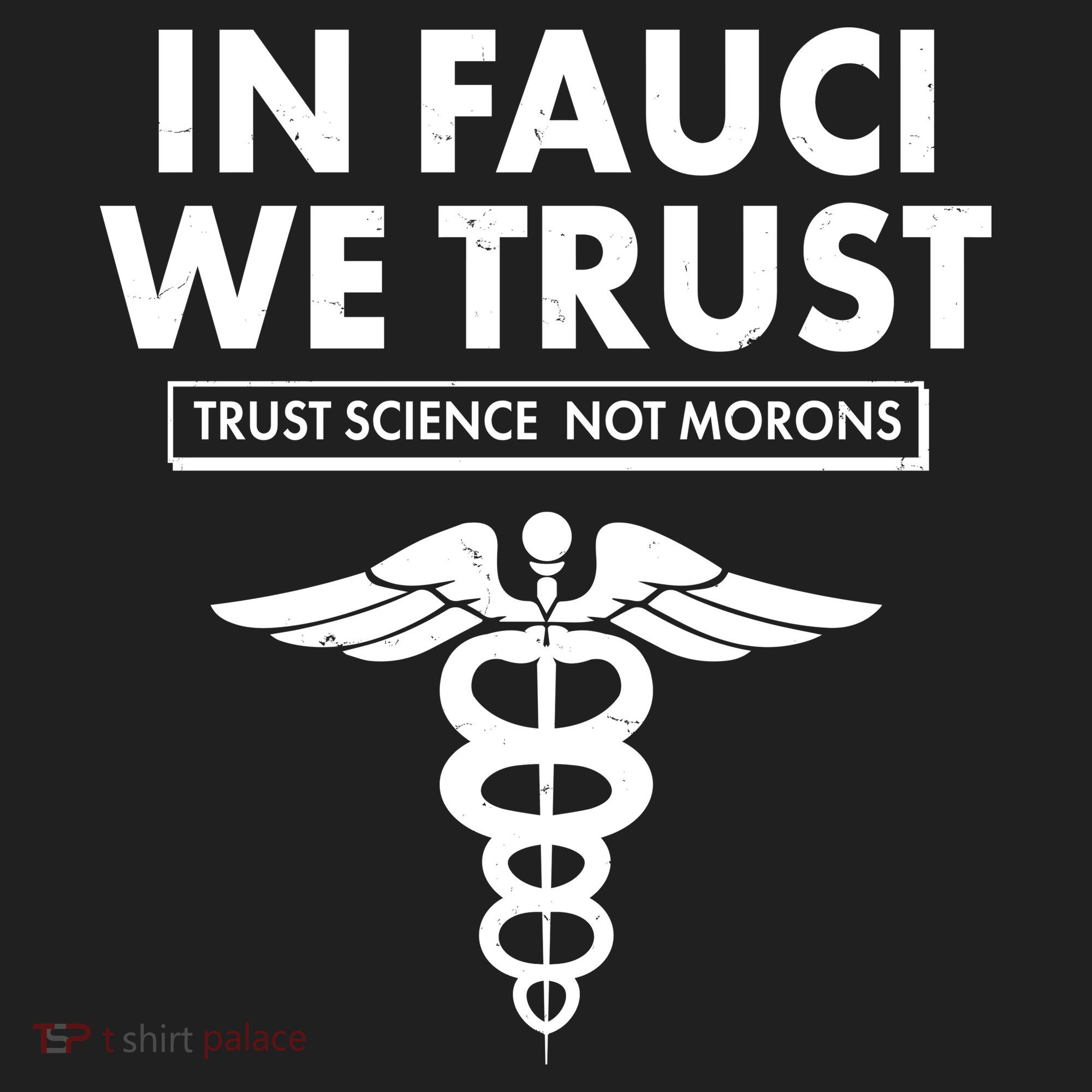 In Fauci We Trust -Trust Science Not Morons  Women's Sweatshirt