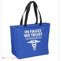 In Fauci We Trust -Trust Science Not Morons  Tote Bag thumb 2