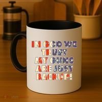 In God We Trust My Guns Are Just Backup Coffee Mug thumb 4