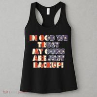 In God We Trust My Guns Are Just Backup Women's Tank Top thumb 3