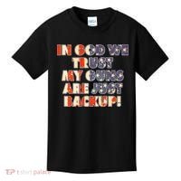 In God We Trust My Guns Are Just Backup Kids T-Shirt thumb 0