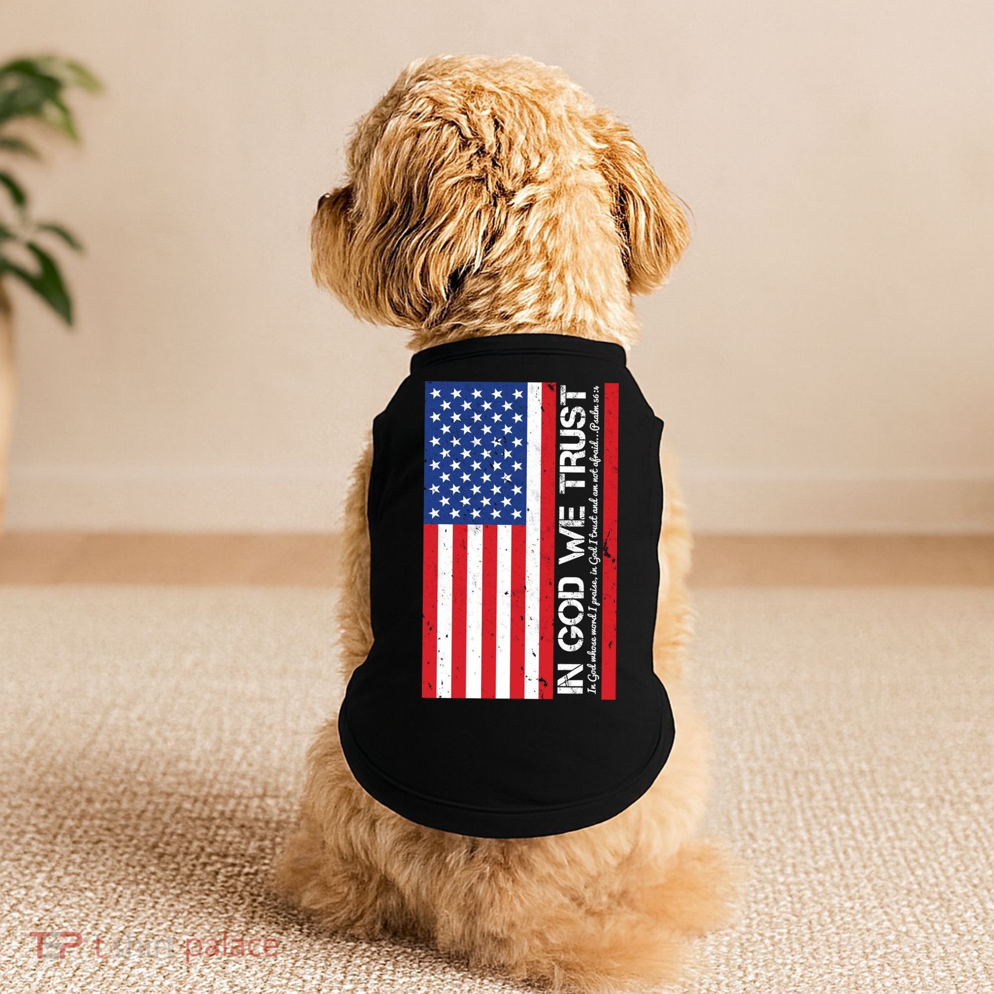 In God We Trust Psalm 56:4 US Flag Doggie Tank