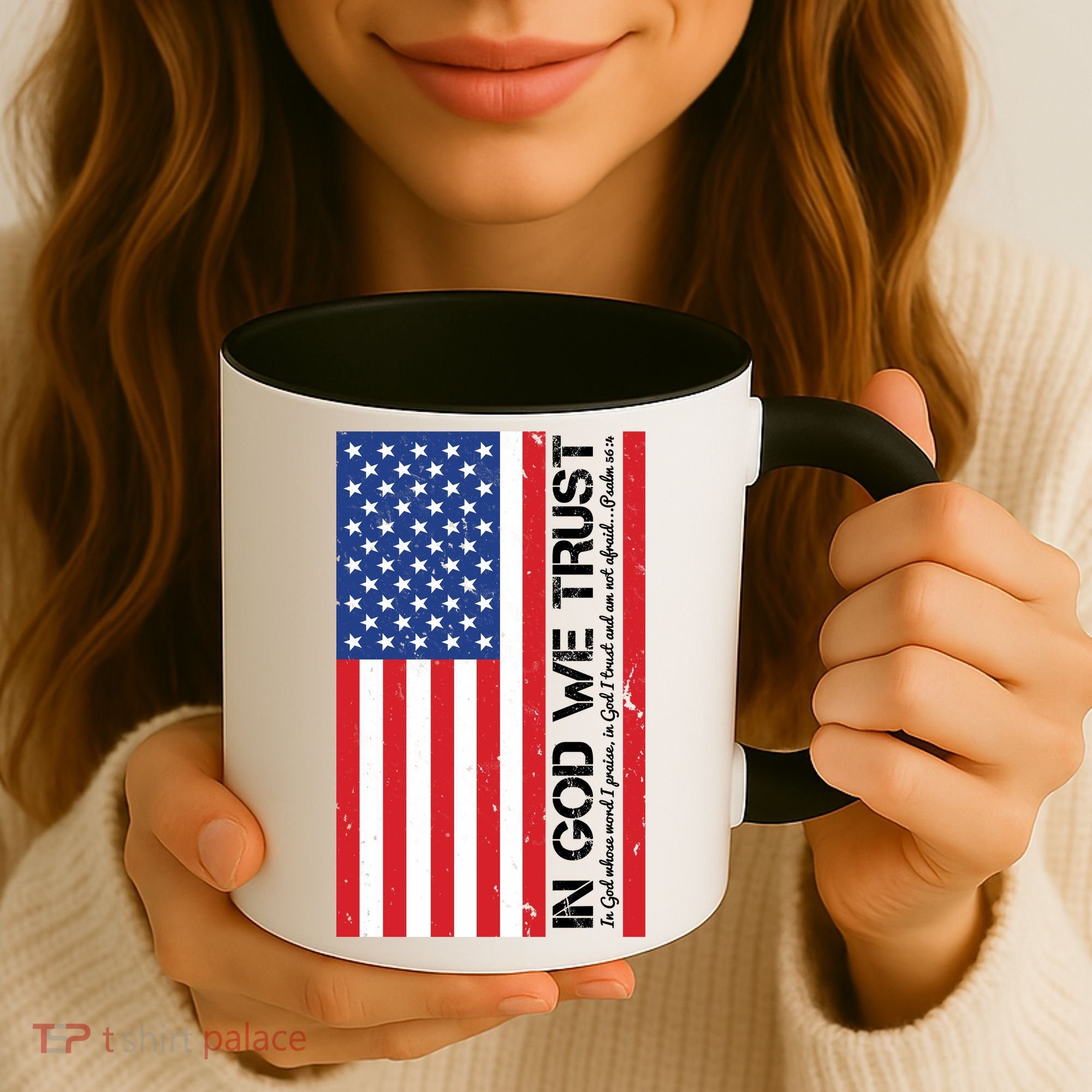 In God We Trust Psalm 56:4 US Flag Coffee Mug