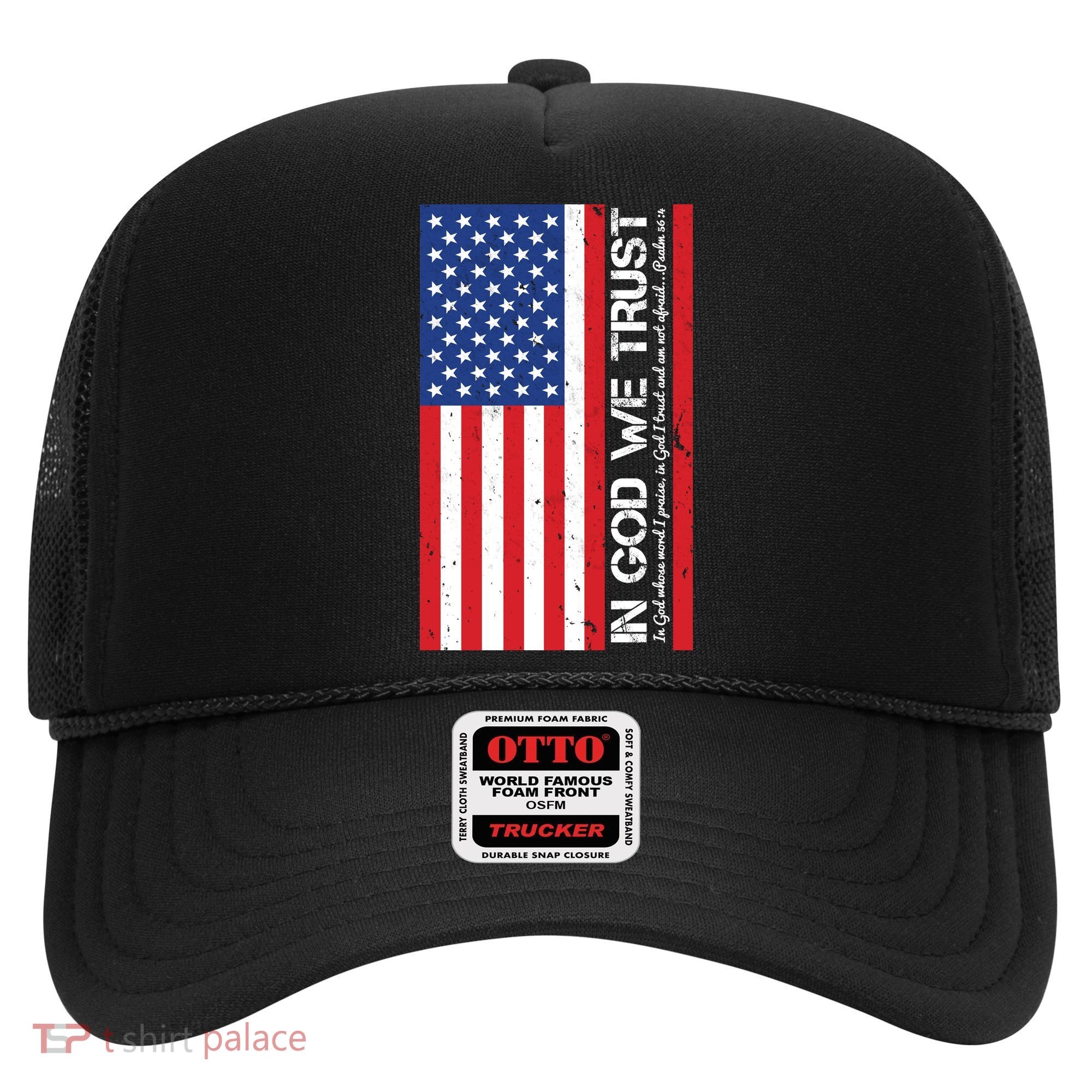 In God We Trust Psalm 56:4 US Flag Hat