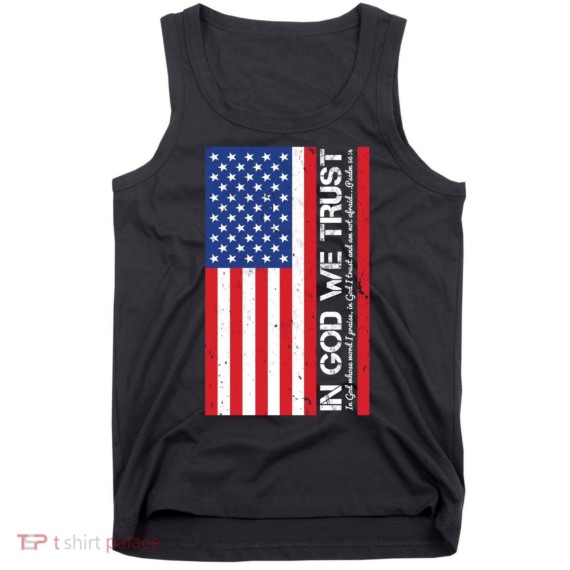 In God We Trust Psalm 56:4 US Flag Tank Top