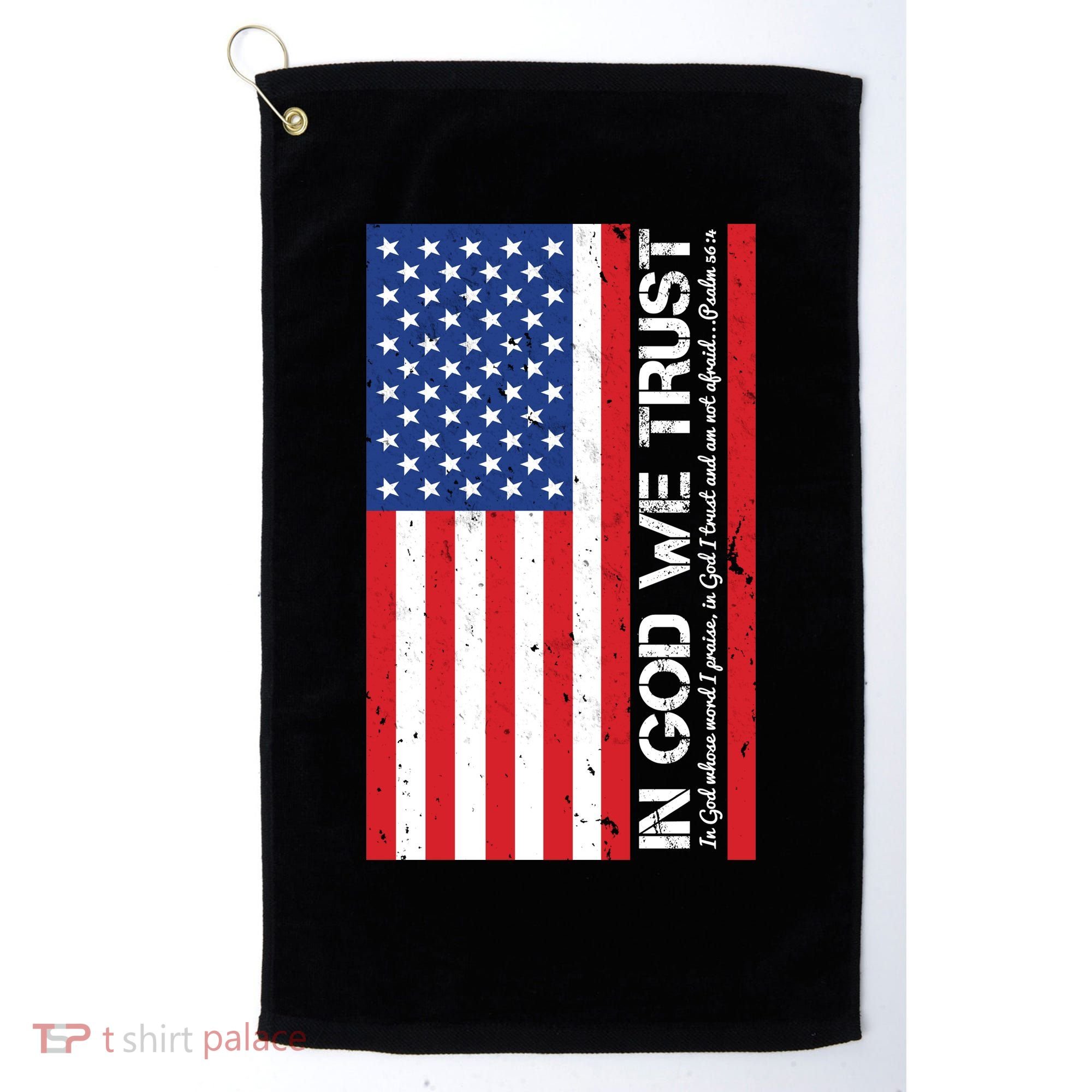 In God We Trust Psalm 56:4 US Flag Golf Towel