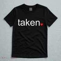 In Love and Taken Great For Valentines Day T-Shirt thumb 5