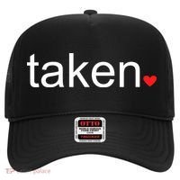 In Love and Taken Great For Valentines Day Hat thumb 0