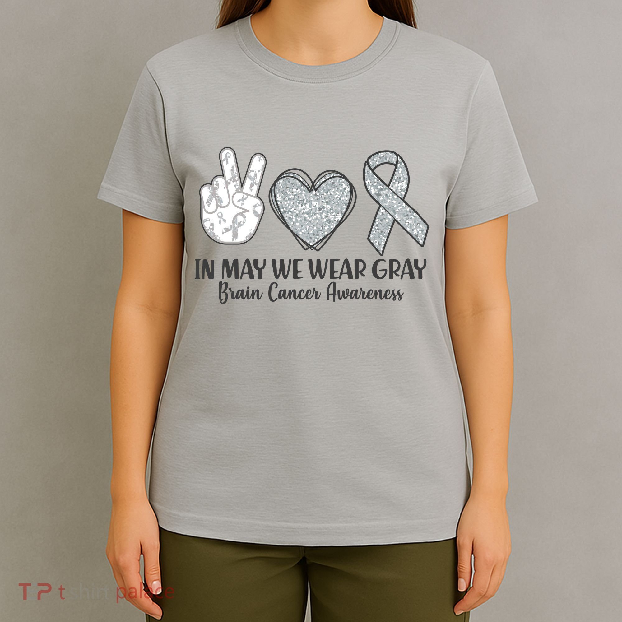 In May We Wear Gray Brain Cancer Awareness T-Shirt
