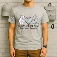 In May We Wear Gray Brain Cancer Awareness T-Shirt thumb 6