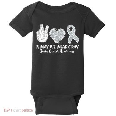 In May We Wear Gray Brain Cancer Awareness Baby Bodysuit